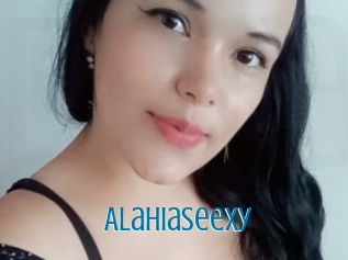 Alahiaseexy