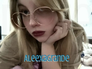 Aleexagrande