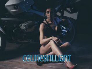 CelineBrilliant