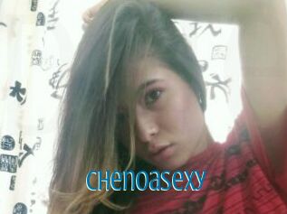 Chenoasexy