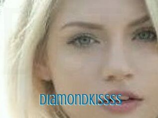 DiamondKissss