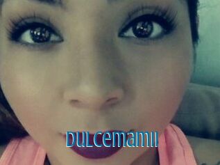 Dulcemamii