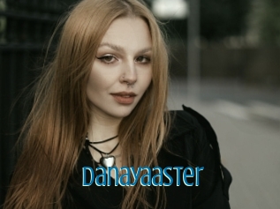 Danayaaster