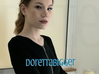Dorettabigger