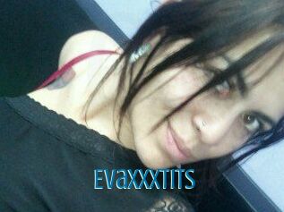 Evaxxxtits