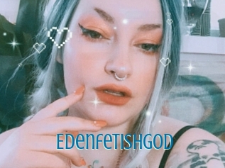 Edenfetishgod