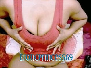 Eroticprincess69