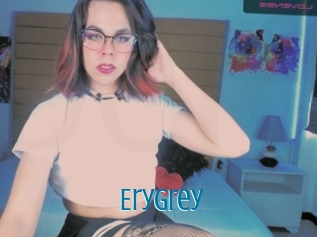 Erygrey