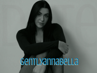 Gentlyannabella