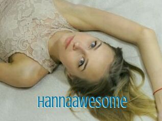 Hannaawesome