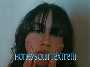 Honeysquirtextrem