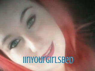 IinYourGirlsBed