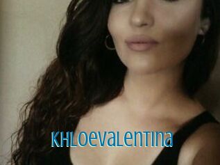 KhloeValentina