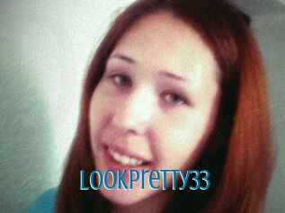 Lookpretty33