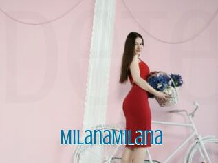 MilanaMilana