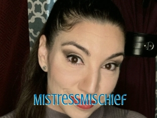 MistressMischief