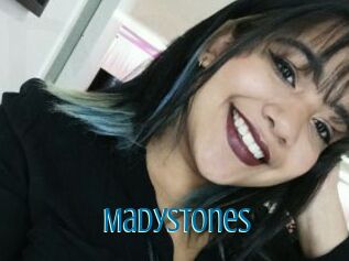 Madystones