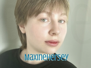 Maxinehersey