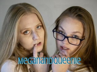 Meganandqueenie