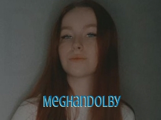 Meghandolby