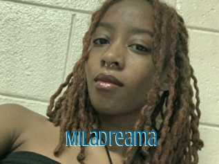 Miladreama