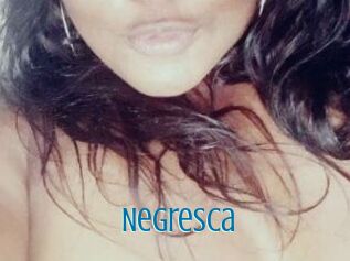 Negresca