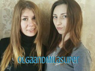 OlgaandMilaSuper