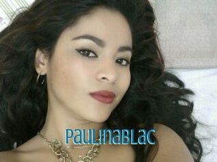 PaulinaBlac