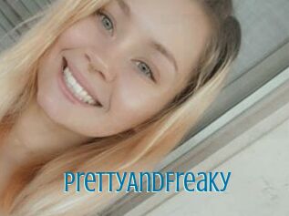 PrettyAndFreaky