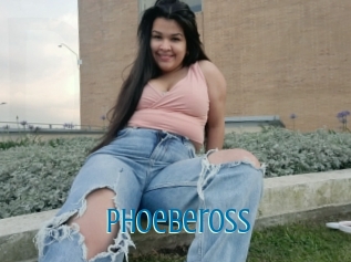 Phoebeross