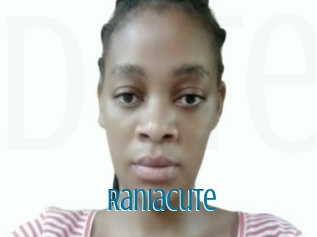 Raniacute