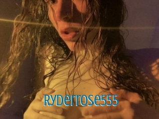 Ryderrose555