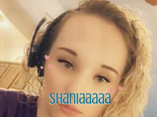 Shaniaaaaa