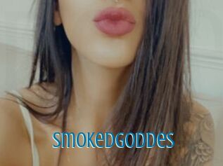 SmokedGoddes