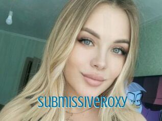 SubmissiveRoxy