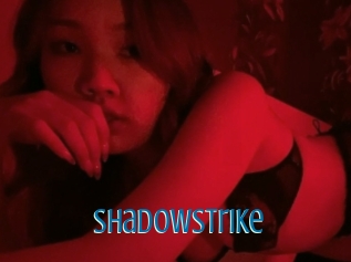 Shadowstrike