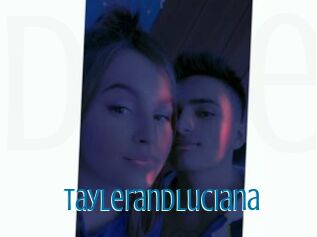 TaylerandLuciana