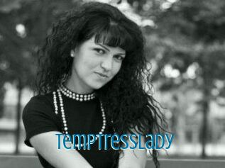 TemptressLady