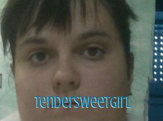 TenderSweetGirl