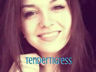 TenderTigress