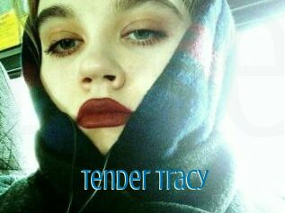 Tender_tracy