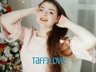 Taffylove