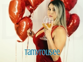 Tamyrousee