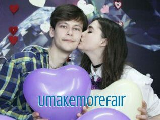 Umakemorefair