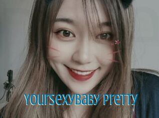 YourSexyBaby_Pretty